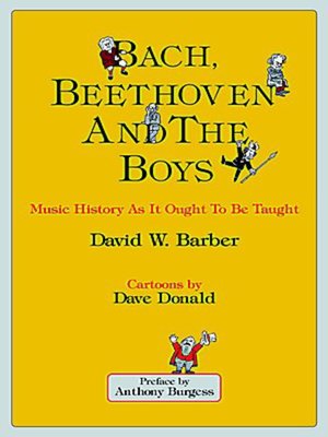 cover image of Bach, Beethoven and the boys